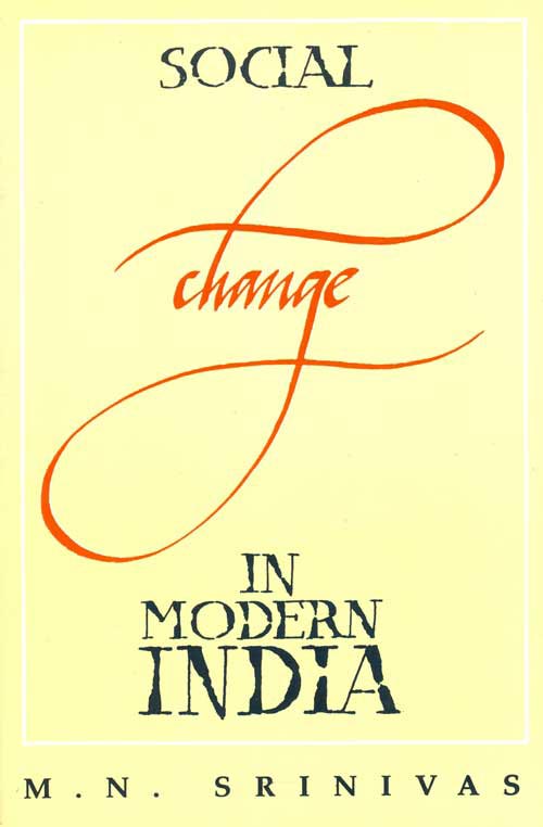 Orient Social Change in Modern India - Rev. Edn.